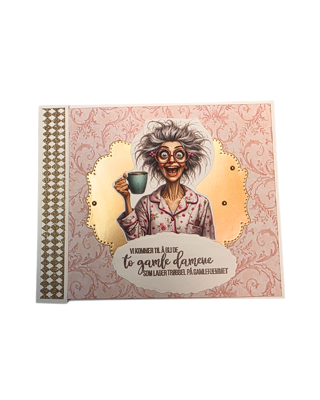 Bursdagskort med humor – “Gamlehjemmet”